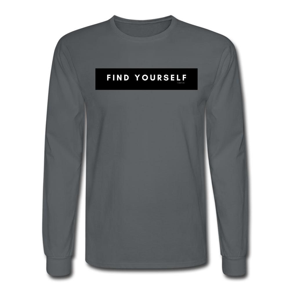 Find Yourself Long Sleeve - charcoal