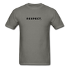 Respect Tee - charcoal