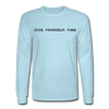 Give Your Self Time Long Sleeve - powder blue
