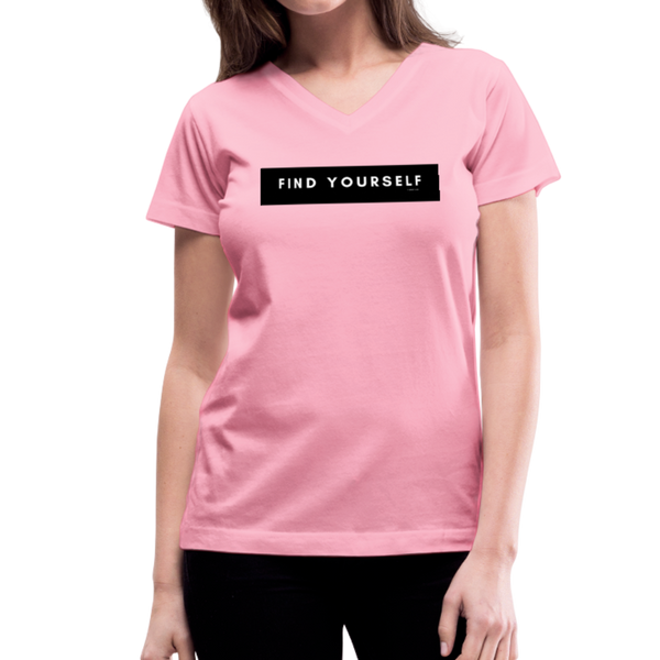 Women's V-Neck Find Yourself T-Shirt - pink