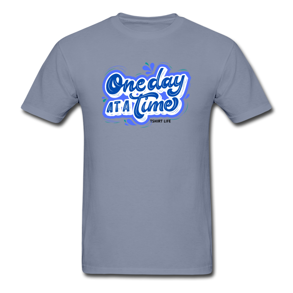 One day at a time Tee - blue