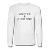 Coffee and Nicotine Long Sleeve - white