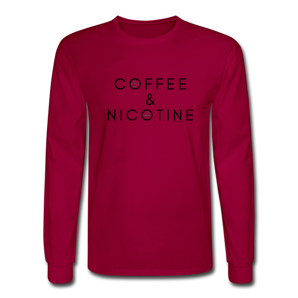Coffee and Nicotine Long Sleeve - dark red
