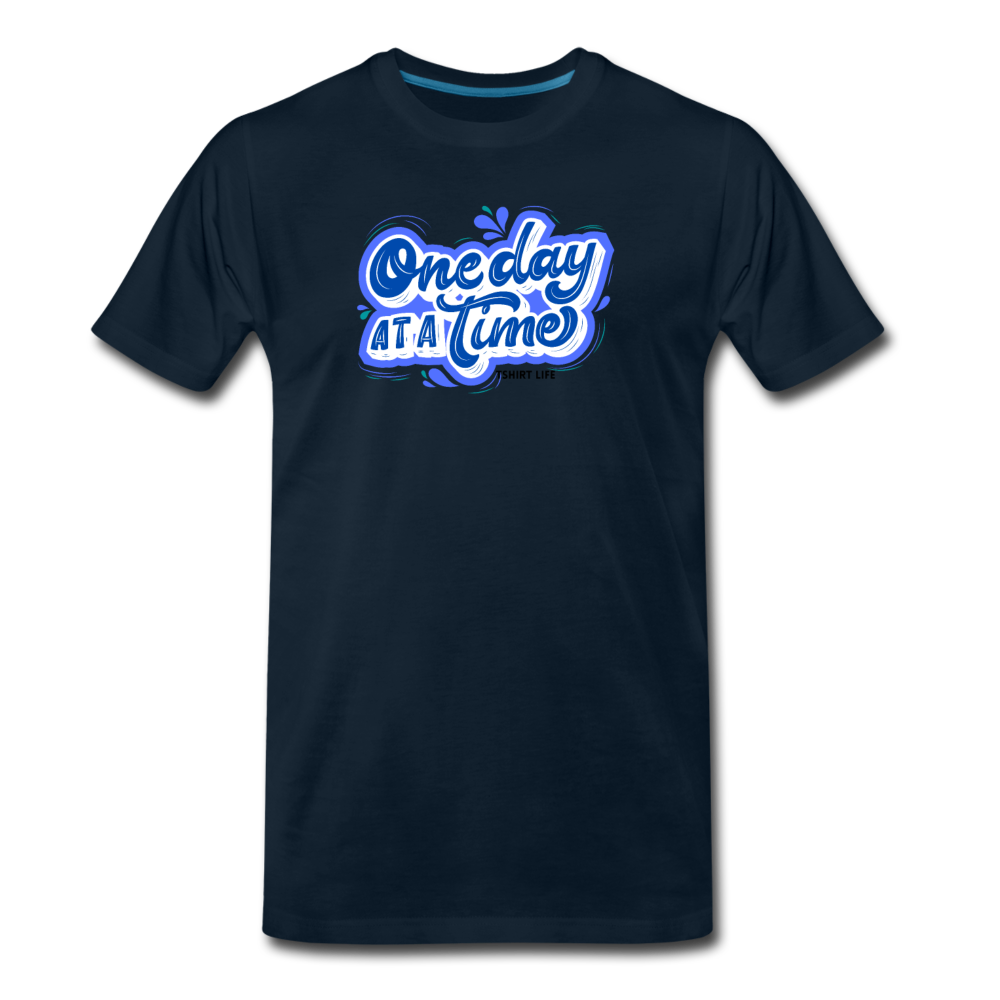 Premium Organic One Day At A Time Tee - deep navy