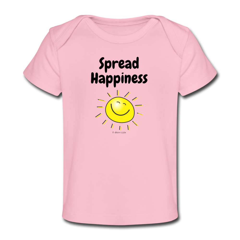 Spread Happiness Baby T-Shirt - light pink